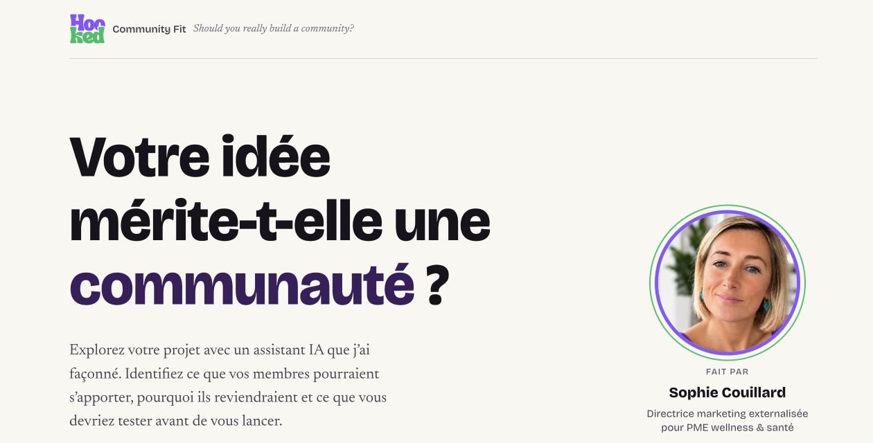 Aperçu de Community Fit by HOOKED : Votre idée mérite-t-elle une communauté ?